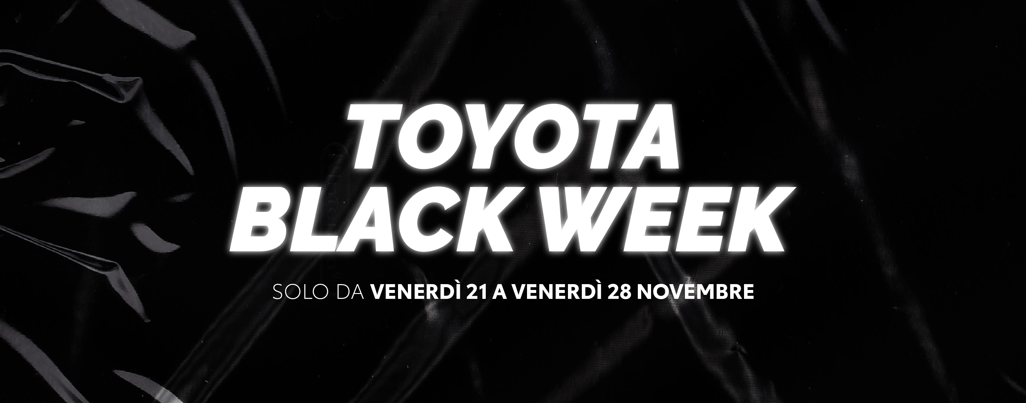 Sirio Toyota | BLACK WEEK - Novembre 2025